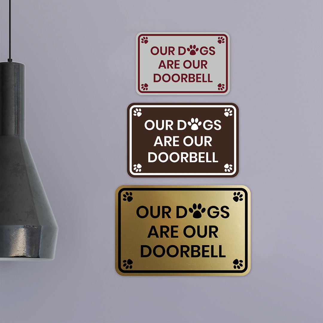 Classic Framed Paws, Our Dogs Are Our Doorbell Wall or Door Sign
