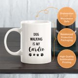 Dog Walking is my Cardio Coffee Mug