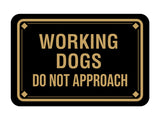 Classic Framed Diamond, Working Dogs Do Not Approach Wall or Door Sign