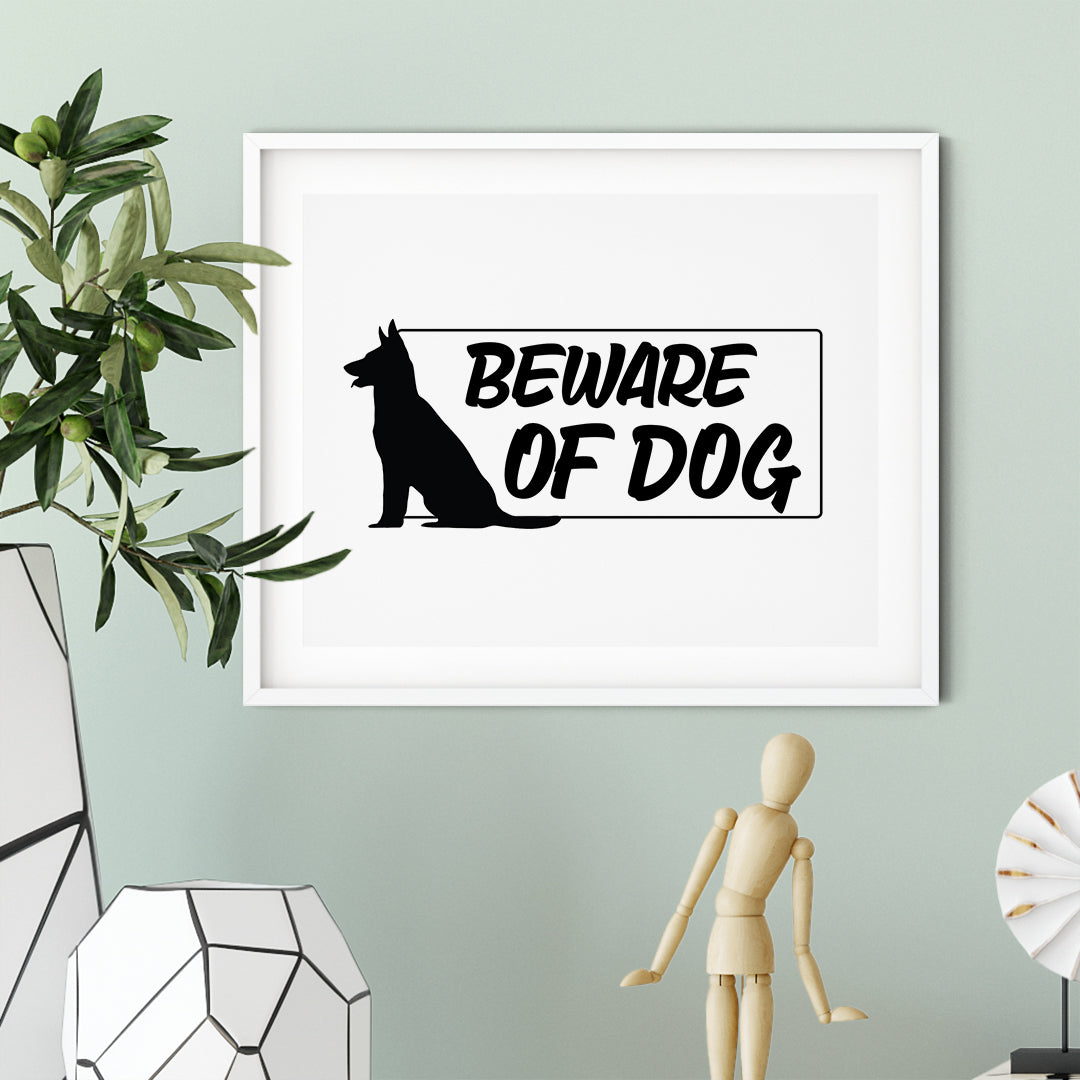 Beware Of Dog UNFRAMED Print Pet Decor Wall Art