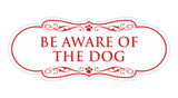 Designer Paws, Be Aware of the Dog Wall or Door Sign