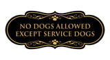 Designer Paws, No Dogs Allowed Except Service Dogs Wall or Door Sign