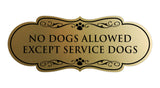 Designer Paws, No Dogs Allowed Except Service Dogs Wall or Door Sign