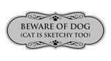 Designer Paws, Beware of Dog (Cat is sketchy too) Wall or Door Sign