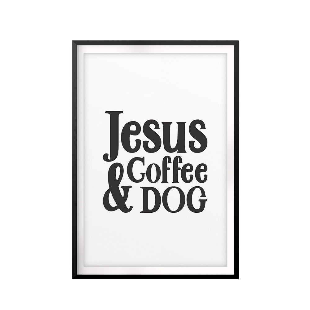 Jesus Coffee & Dog UNFRAMED Print Pet Decor Wall Art