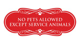 Designer Paws, No Pets Allowed Except Service Animals Wall or Door Sign