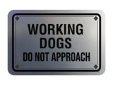 Classic Framed Diamond, Working Dogs Do Not Approach Wall or Door Sign