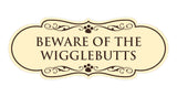 Designer Paws, Beware of the Wigglebutts Wall or Door Sign