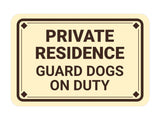 Classic Framed Diamond, Private Residence Guard Dogs On Duty Wall or Door Sign