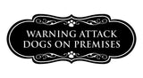 Designer Paws, Warning Attack Dogs on Premises Wall or Door Sign