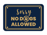 Classic Framed Diamond, Sorry No Dogs Allowed Wall or Door Sign