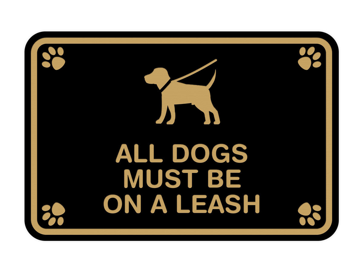 Classic Framed Paws, All Dogs Must Be On A Leash Wall or Door Sign