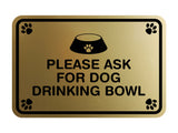 Classic Framed Paws, Please Ask for Dog Drinking Bowl Wall or Door Sign