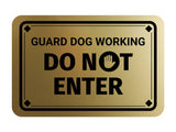 Classic Framed Diamond, Guard Dog Working Do Not Enter Wall or Door Sign