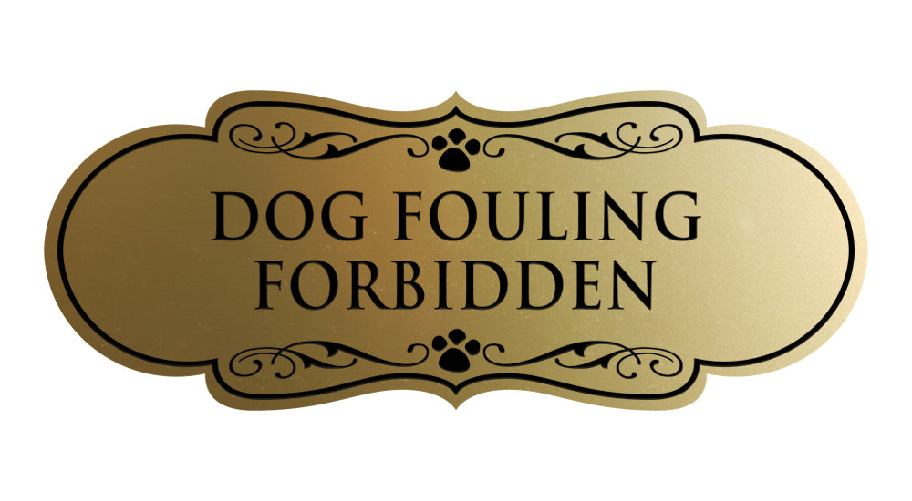 Designer Paws, Dog Fouling Forbidden Wall or Door Sign