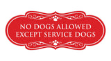 Designer Paws, No Dogs Allowed Except Service Dogs Wall or Door Sign